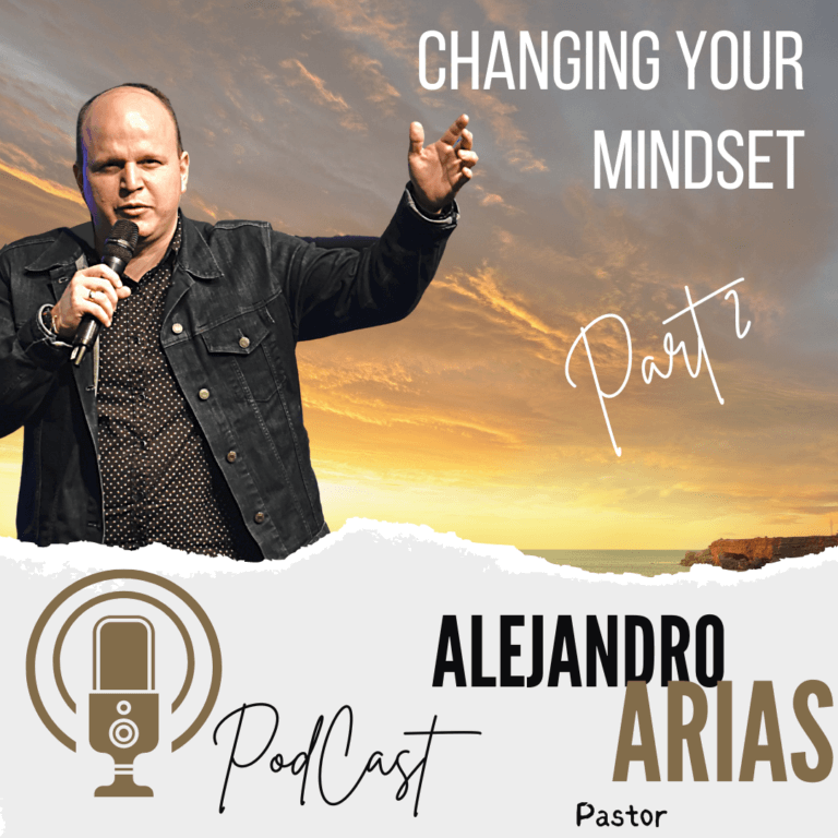 Changing your mindset part 2