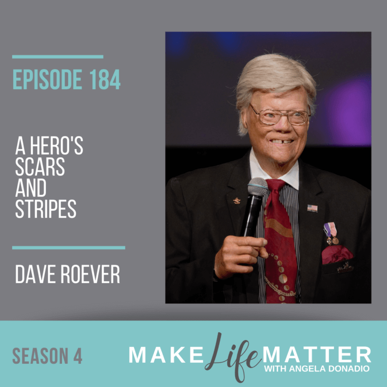 A Hero’s Scars and Stripes with Dave Roever Ep. 184