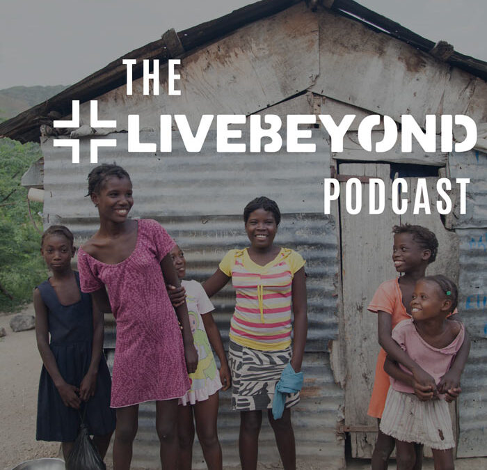 LiveBeyond Podcast