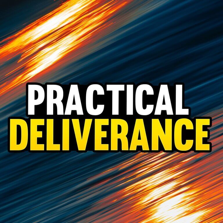 Stream Episode 61 – Practical Deliverance