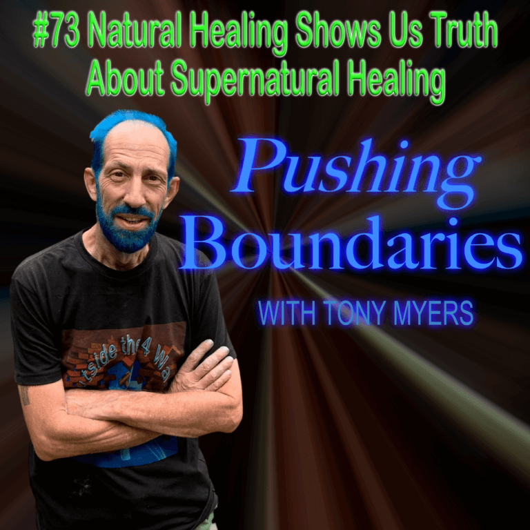 Natural Healing Shows Us Truth About Supernatural Healing