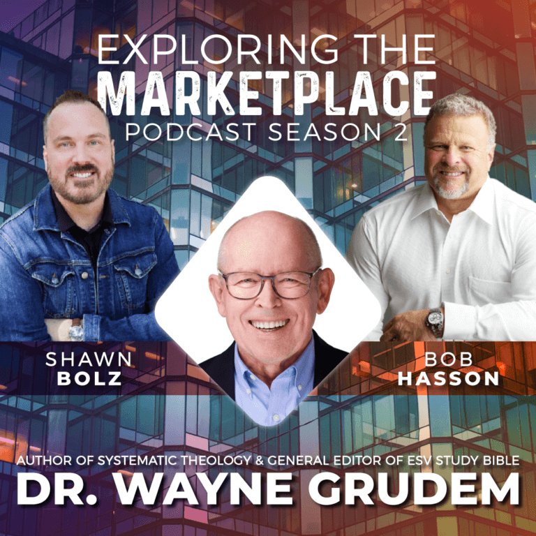 Faith That Will Transform Your Workplace with Dr. Wayne Grudem (S:2 – Ep 36)