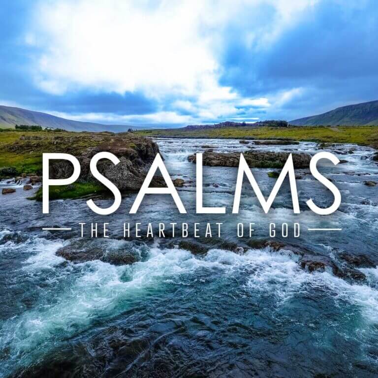 Psalm 91 | The Secret Place | Pastor Steve Holt – Psalms: The Heartbeat of God