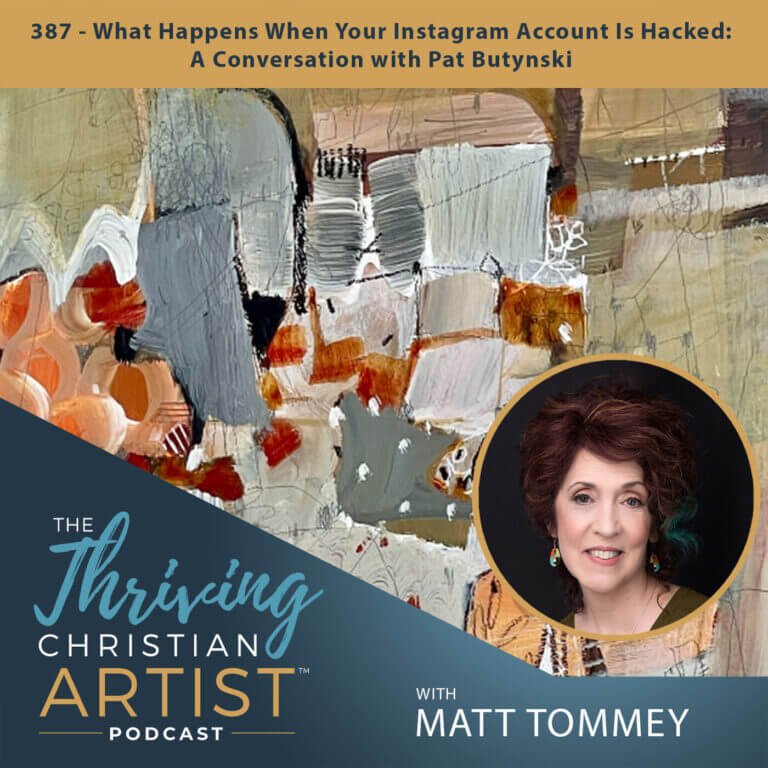 387 – What Happens When Your Instagram Account Is Hacked: A Conversation with Pat Butynski