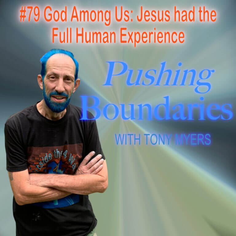 God Among Us: Jesus had the Full Human Experience
