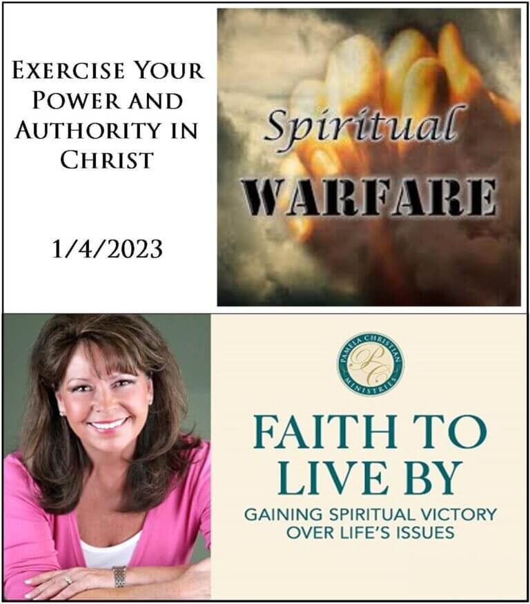 Exercise Your Authority and Power in Christ – Replay