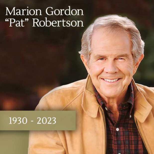 Morning Rundown: Breaking News: Christian Broadcasting Legend Pat Robertson Dies at 93